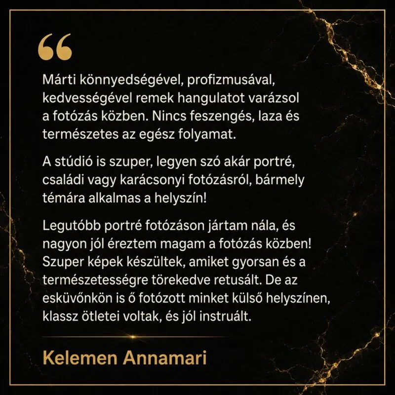 Ügyfélvélemény Kelemen Annamaritól az Mvision stresszmentes és természetes hangulatú portréfotózásáról